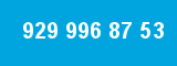 929 996 87 53 929 996 87 53